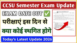 CCSU Exam Date Out 🔥 | Semester Exams Kab Se? Full Update 2026