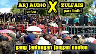 ZULFAIS VS ARJ AUDIO BATLE SOUND SYSTEM SUMBER SEWU 2023