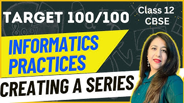 L-2 Informatics Practices Class 12 CBSE, Creating a Series Using List #ip #python #pandas #cs