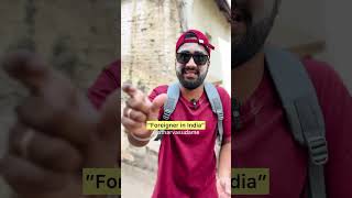 | Foreigner in India | Atharva Sudame |