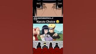 Naruto Choice 😂 #shots #anime #naruto #hinata #sakura #sasuke