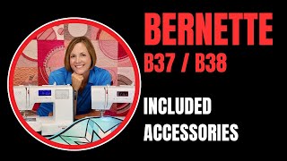 Bernette b37 b38 Accessories