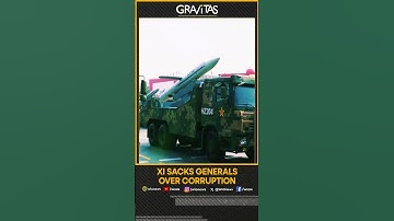 Gravitas: Xi Jinping sacks generals over corruption