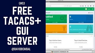 Free TACACS GUI Server: Easy way to add AAA servers to your GNS3 labs! (Part 2)