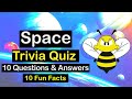 Mind-Blowing Space Trivia Quiz (Discover Crazy Space Facts) | 10 Questions &amp; Answers | 10 Fun Facts