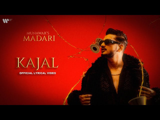 Munawar - Kajal | Prod. by Karan Kanchan | Official Lyrical Video class=