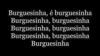 Seu Jorge - Burguesinha (letra)