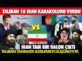 TALİBAN 18 İRAN ORDU KARAKOLU&#39;NU ELE GEÇİRDİ ! İRAN ÇARESİZLİK İÇİNDE !  AFGANİSTAN İRAN SU SAVAŞI