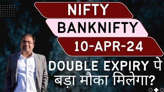 Nifty Prediction and Bank Nifty Analysis for Wednesday | 10 April 24 | Bank NIFTY Tomorrow
