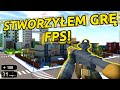 STWORZYŁEM GRĘ FPS W 3 TYGODNIE! (MOŻESZ POBRAĆ PROJEKT!)