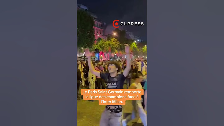 Victoire du PSG en finale de Ligue des Champions : les fans célèbrent sur les Champs-Elysées #PSGINT