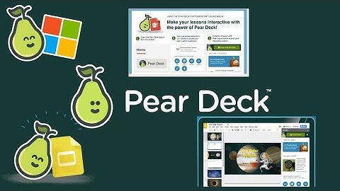 Setting up Pear Deck in Google Slides and Microsoft PowerPoint