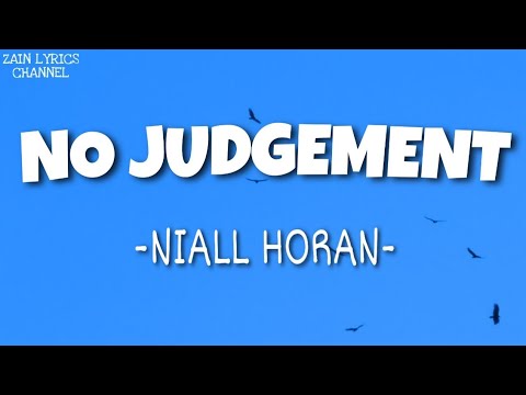 Niall Horan - No Judgment (Lyrics)