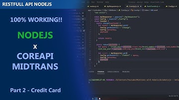 CoreAPI Midtrans dengan NodeJS - Part 2 Credit Card