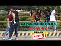 Tabi mga single! | KAPAG NAHULOG KA, AKIN KA PRANK Part 3!