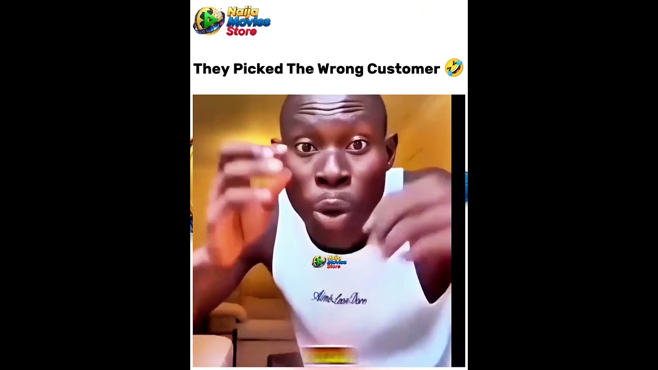 they picked the wrong customers 🤣 #africanfilms #funny #edit #nollywoodmovie #comedy #africanmovies