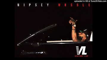 Nipsey Hussle - "Grinding All My Life" (Clean)