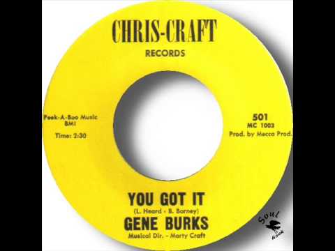 Gene Burks   You Got It