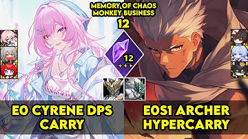 Memory of Chaos 12 | E0 Cyrene DPS Carry & E0S1 Archer Hypercarry | MOC 12 | HSR