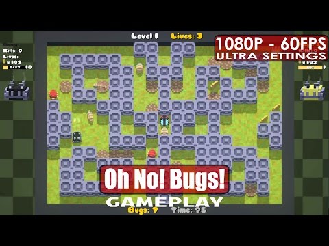 Oh No! Bugs! gameplay PC HD [1080p/60fps]