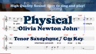 Physical - Olivia Newton John (Tenor/Soprano Saxophone Sheet Music Gm Key / Karaoke / Easy Solo)