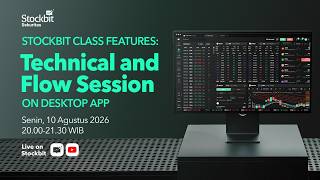 Stockbit Class Features :  Technical and Flow Session on Desktop App screenshot 3