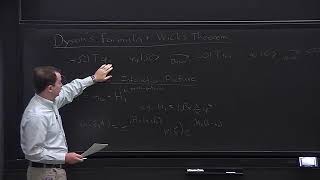 Quantum Field Theory I Lecture 5: Dyson's Formula and Wick's Theorem