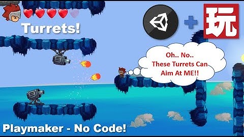 2D Platformer Unity & Playmaker - Turret Enemy AI