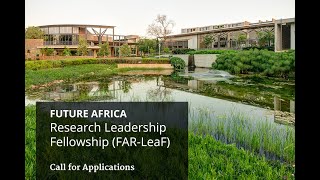 Information webinar for the Future Africa Research Leader Fellowship (FAR-LeaF)