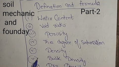 Soil mechanics and foundation or geotechnical engi. | All definition and formula | water content etc