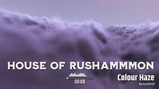 Colour Haze - House of Rushammmon (Remastered)