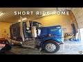 SHORT RIDE HOME | My Trucking Life | Vlog #2587 | July 23rd, 2022
