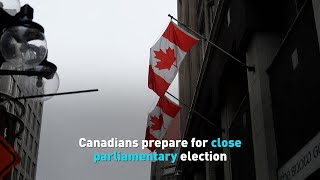 Canadians prepare for tight parliamentary election
