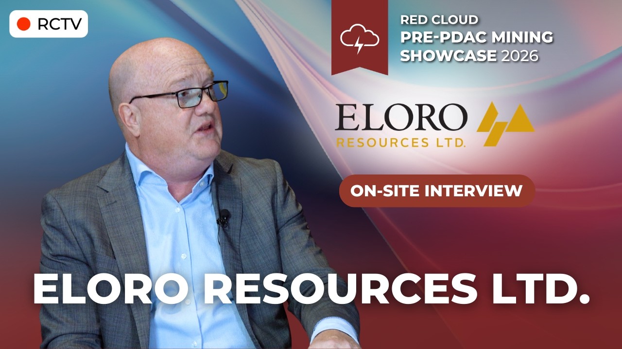 Eloro Resources Ltd: Масштабное бурение на месторождениях олова и серебра и финансирование в разм...