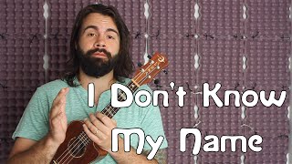 I Don't Know My Name - Grace VanderWaal - America's Got Talent - Easy Beginner Song Ukulele Tutorial