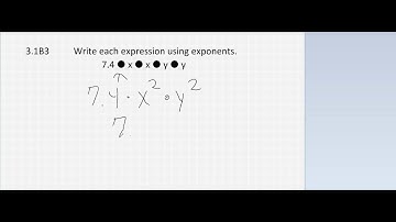 3 1B3  Writing expressions using exponents