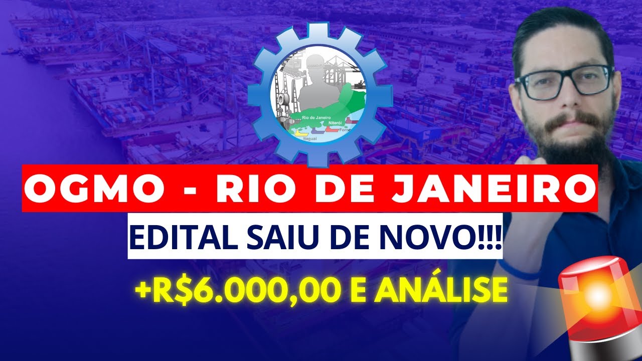 EDITAL SAIU!!!! OGMO RIO DE JANEIRO | CAPATAZIA