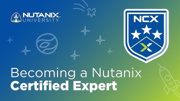 Nutanix Certified Experts: How You can Join this Elite Group | Nutanix University