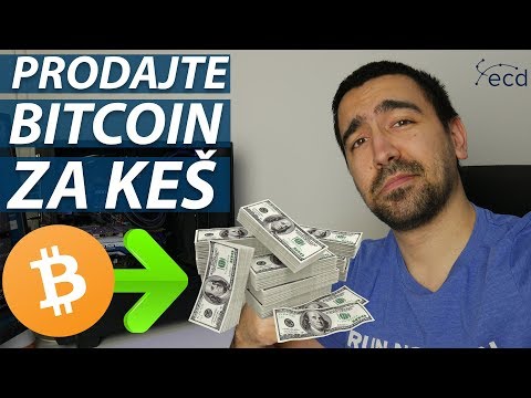 KAKO PRODATI BITCOIN ZA KEŠ?