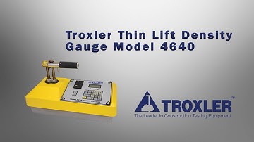 Troxler Thin Lift Density Gauge Model 4640