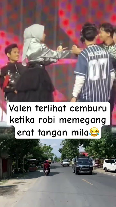 robi membuat valen cemburu #robi #mila #valen #da7