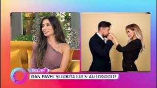 Dan Pavel și iubita lui s-au logodit!