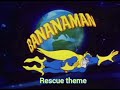 Bananaman Rescue Theme