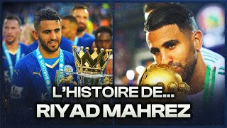 L'incroyable histoire de Riyad Mahrez, le GAMIN trop FRÊLE devenu HÉROS de l'Algérie