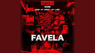 Video thumbnail of "MADE - Favela"