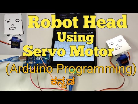 Robot Head Design And Coding || How To Use Servo Motor In Robotics || Arduino Programming(Kannada)