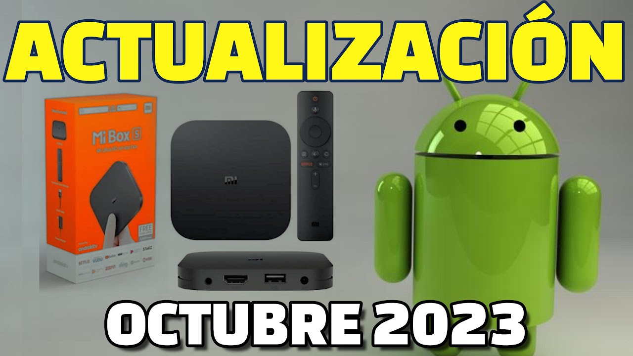 Xiaomi Mi Box S 4K Actualización Android Tv 12 Octubre 2023 Actualizar Mi Box Solución Spdif Óptico