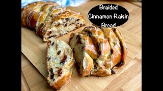 Easy 5 Minute Knead Braided Cinnamon Brown Sugar Raisin Bread with or without stand mixer in 2 hours