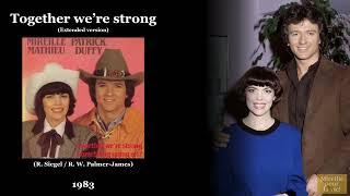 Together weʼre strong (12” version) (1983) — Mireille Mathieu & Patrick Duffy 