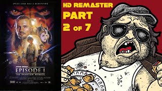 Mr. Plinkett’s The Phantom Menace Review - 2 of 7 - HD Remaster